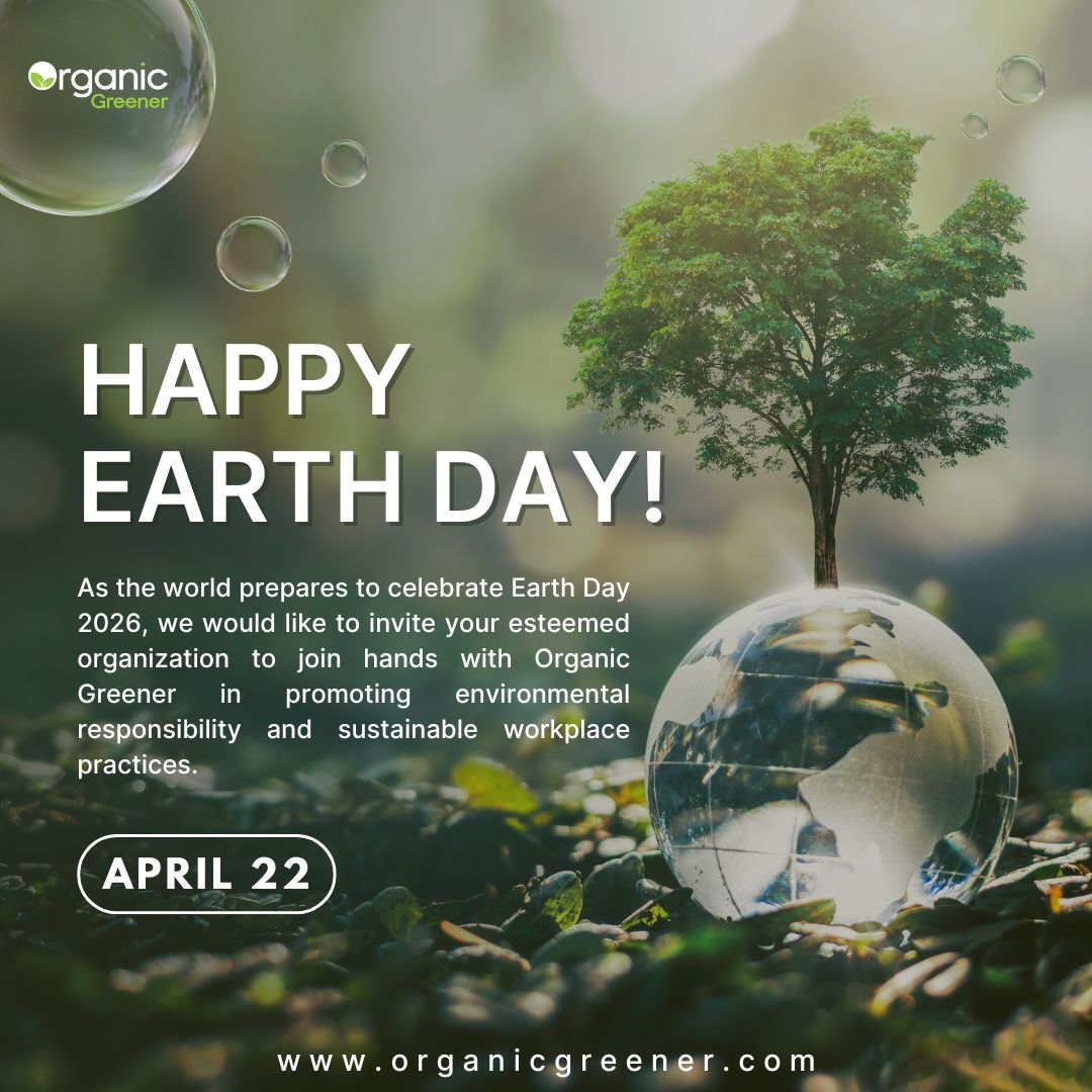Earth Day 2026: Nurturing a Greener Tomorrow with Organic Greener